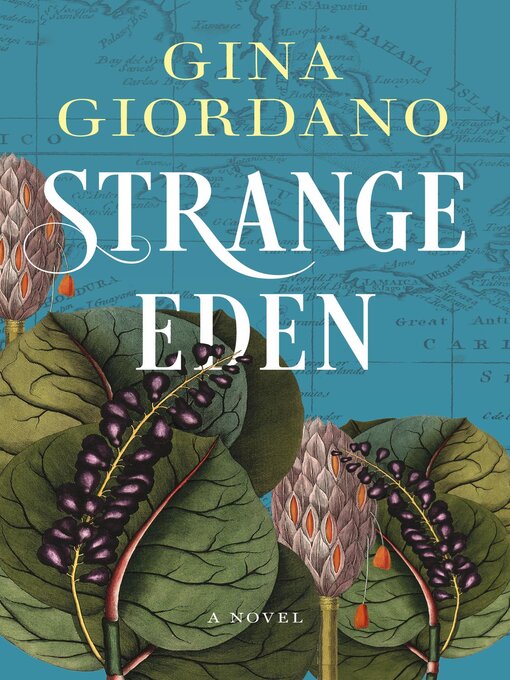 Title details for Strange Eden by Gina Giordano - Wait list